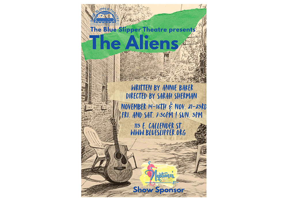 The Blue Slipper Theatre Presents The Aliens