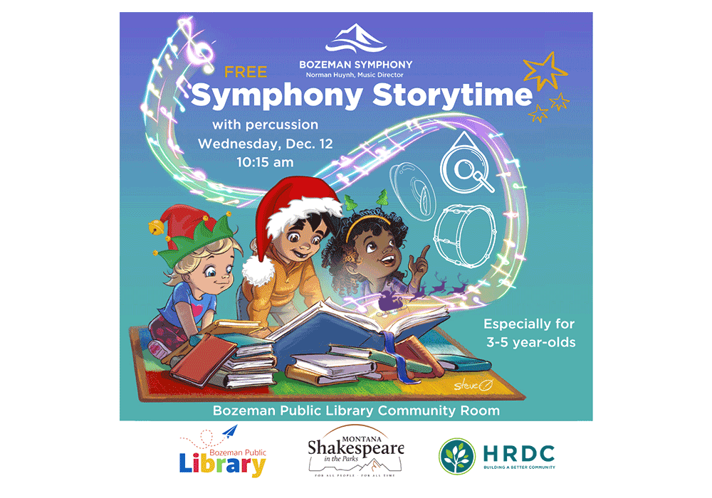 Bozeman Symphony’s Storytime with Percussion is Wednesday, December 10th
