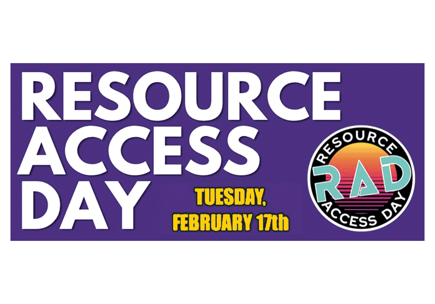 Resource Access Day Hosted by County to be Held Tuesday, February 17th