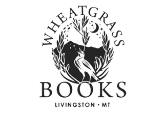 Wheatgrass Books is Hosting Montana Authors Helene & Robert Mitchell