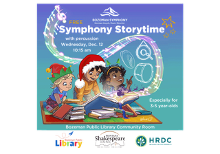 Bozeman Symphony’s Storytime with Percussion is Wednesday, December 10th