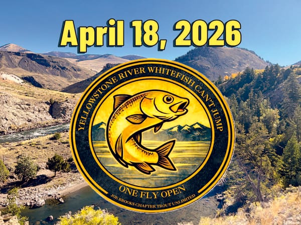 A Celebration of a Montana Native: Joe Brooks Chapter of Trout Unlimited to Host The 2026 Whitefish Can’t Jump One Fly Open
